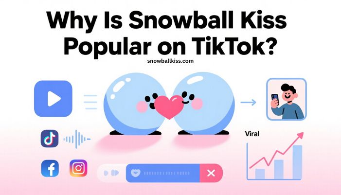 what is snowball kiss tiktok