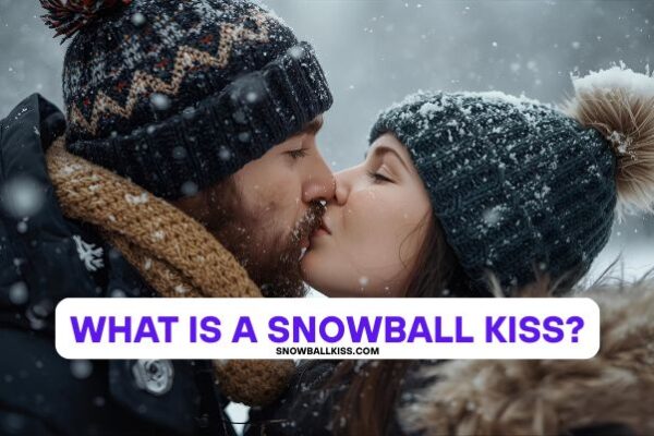what is a snowball kiss