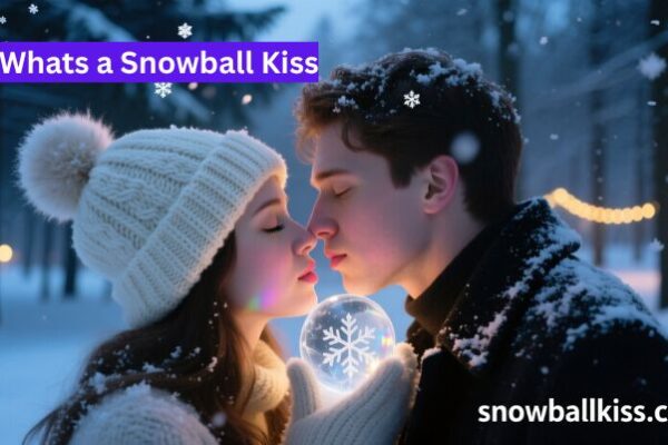 whats a snowball kiss