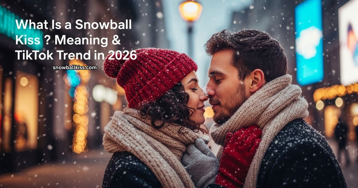 what is a snowball kiss